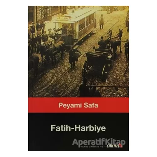 Photo of Fatih Harbiye Peyami Safa Alkım Kitabevi Pdf indir