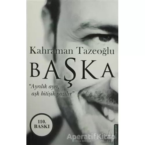 Başka - Kahraman Tazeoğlu - Destek Yayınları