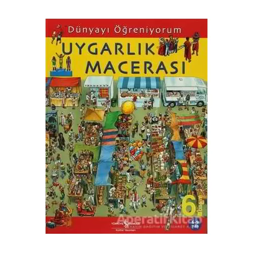 Uygarlık Macerası - Kolektif - İş Bankası Kültür Yayınları