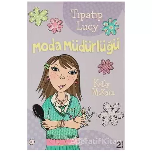Tıpatıp Lucy Moda Müdürlüğü - Kelly McKain - İş Bankası Kültür Yayınları