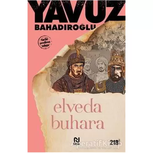 Photo of Elveda Buhara Yavuz Bahadıroğlu Nesil Yayınları Pdf indir