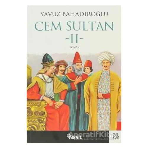 Photo of Cem Sultan 2 Yavuz Bahadıroğlu Nesil Yayınları Pdf indir