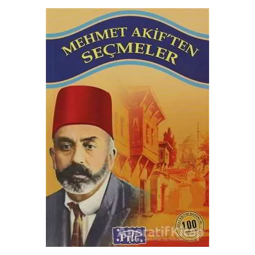 Photo of Mehmet Akif’ten Seçmeler Kolektif Parıltı Yayınları Pdf indir