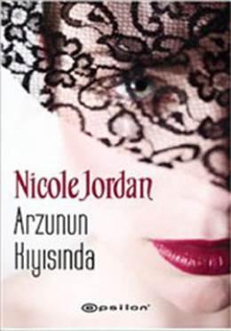 Photo of Arzunun Kıyısında (Notorious Serisi 3) – Nicole Jordan PDF indir