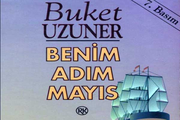Photo of Benim Adım Mayıs (Buket Uzuner) PDF