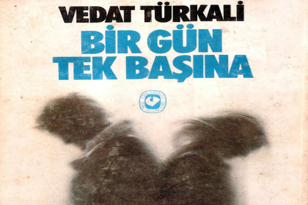 Photo of Vedat Türkali – Bir Gün Tek Başına PDF