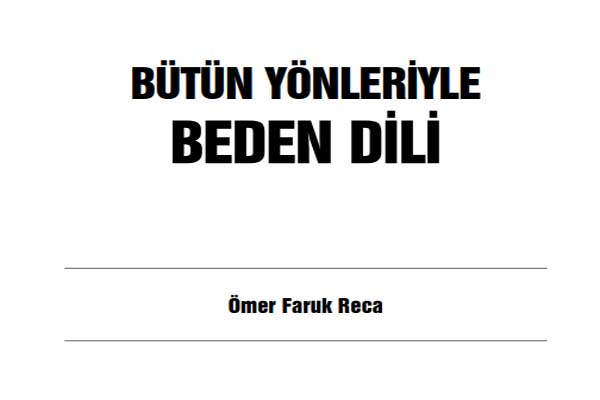 Photo of Ömer Faruk Reca – Bütün Yönleriyle Beden Dili – pdf