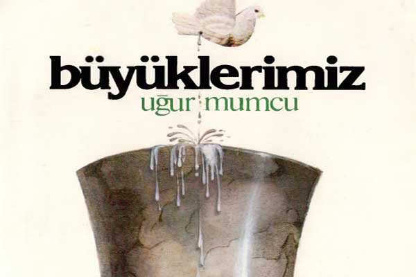 Photo of Uğur Mumcu Büyüklerimiz PDF