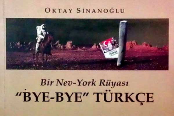 Photo of Bye Bye Türkçe, Oktay Sinanoğlu, pdf e-kitap indir