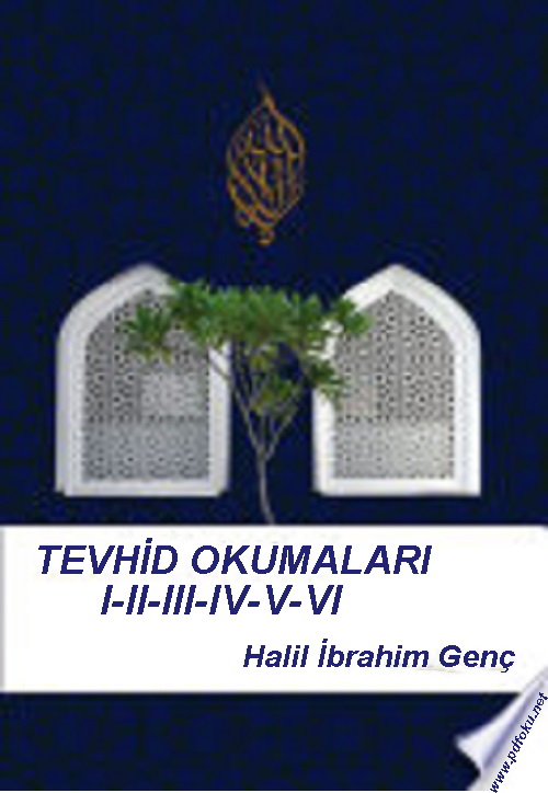 Photo of Tevhid Okumaları I-II-III-IV-V-VI – Halil İbrahim Genç PDF indir