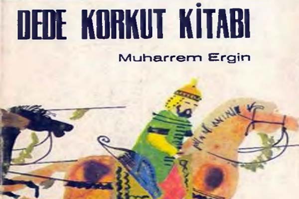 Photo of Dede Korkut Kitabı – Muharrem Ergin, PDF İndir