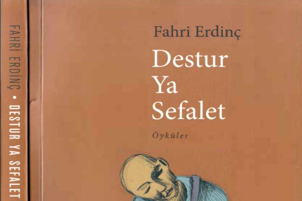 Photo of Destur Ya Sefalet, Fahri Erdinç, Pdf