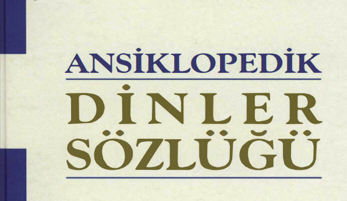 Photo of Ansiklopedik Dinler Sözlüğü, Mehmet Aydın, PDF İndir