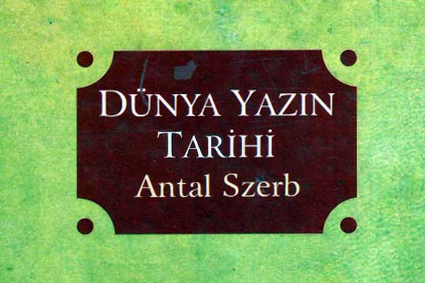 Photo of Dünya Yazın Tarihi PDF – 2 Cilt (Antal Szerb)
