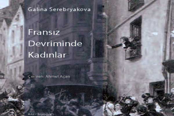 Photo of Galina Serebryakova, Fransız Devriminde Kadınlar, e-kitap indir, pdf