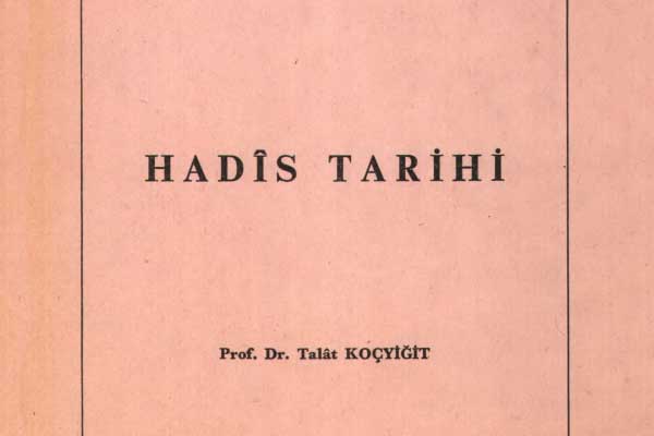 Photo of Talat Koçyiğit Hadis Tarihi PDF İndir