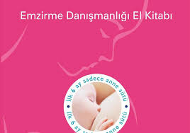 Photo of Emzirme Danışmanlığı El Kitabı – Ana Çocuk Sağlığı ve Aile Planlaması Genel Müdürlüğü PDF indir