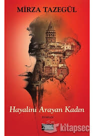 Photo of Hayalini Arayan Kadın – Mirza Tazegül PDF indir