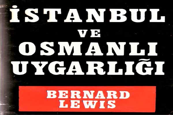 Photo of Bernard Lewis İstanbul ve Osmanlı Uygarlığı PDF İndir