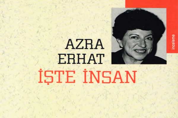 Photo of Azra Erhat, İşte İnsan PDF