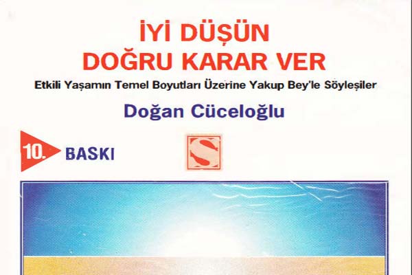Photo of İyi Düşün Doğru Karar Ver Doğan Cüceloğlu PDF
