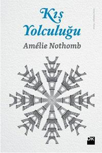 Photo of Kış Yolculuğu – Amélie Nothomb PDF indir