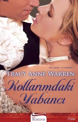 Kollarımdaki Yabancı (The Trap Trilogy Serisi 1) – Tracy Anne Warren