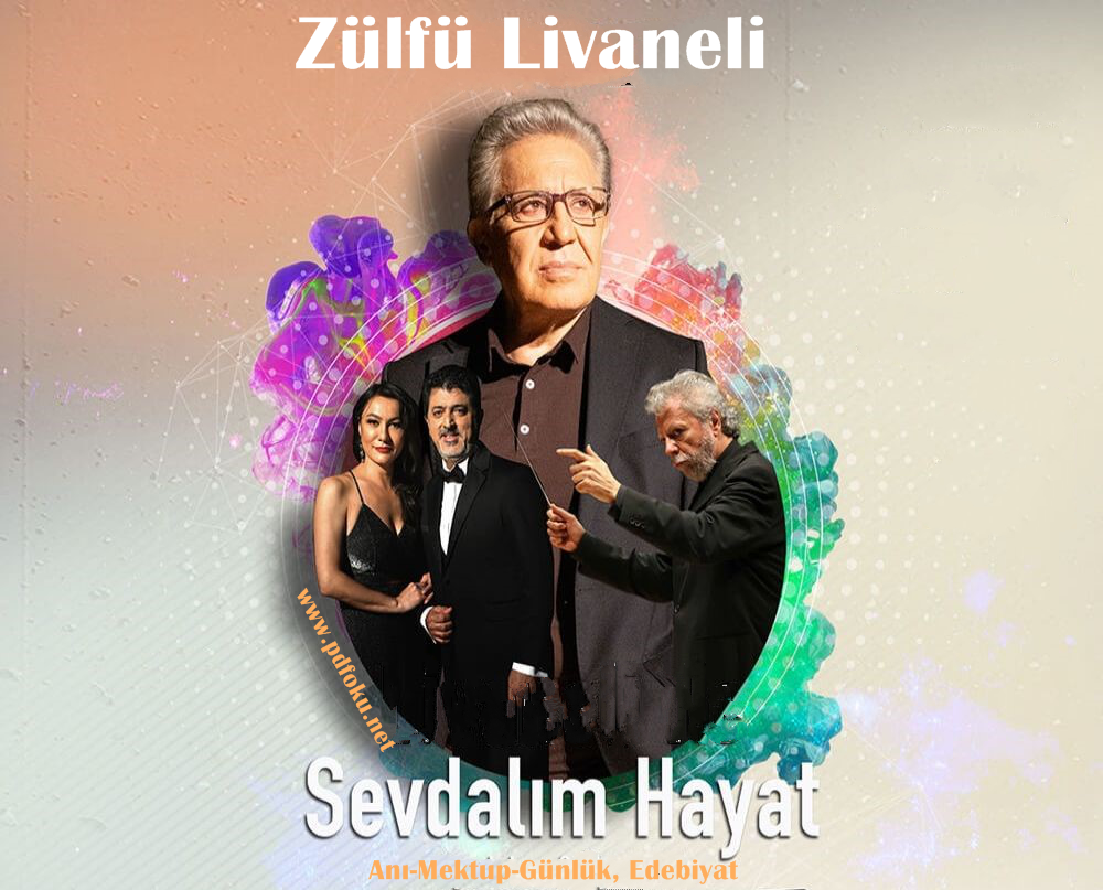 Photo of Sevdalım Hayat – Zülfü Livaneli PDF indir