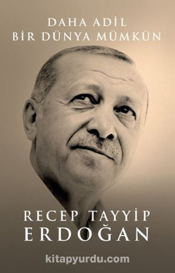 Photo of Daha Adil Bir Dünya Mümkün – R.Tayyip Erdoğan PDF indir