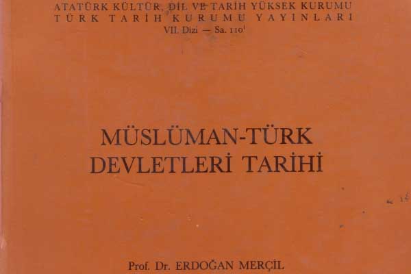 Photo of Müslüman Türk Devletleri Tarihi PDF – Erdoğan Merçil