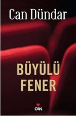 Photo of Büyülü Fener – Can Dündar PDF indir