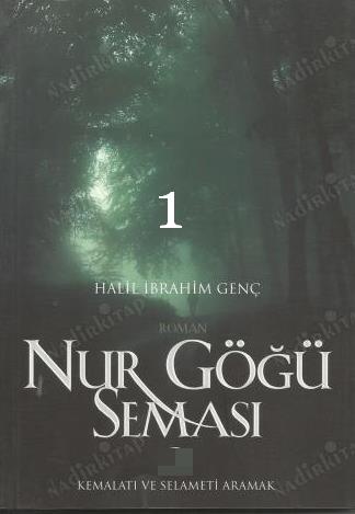 Photo of Nur Göğü Seması 1 – Halil İbrahim Genç PDF indir