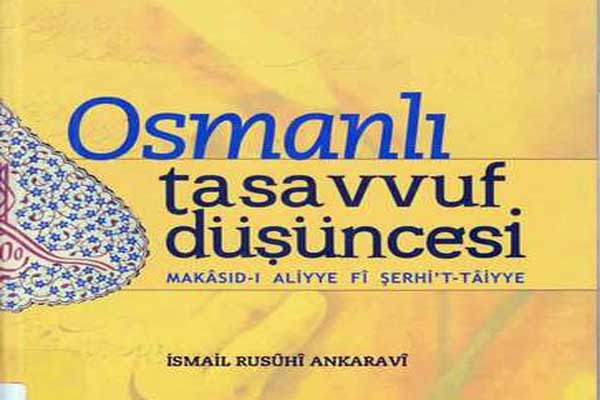 Photo of Osmanlı Tasavvuf Düşüncesi (İsmail Rusuhi Ankaravi) PDF