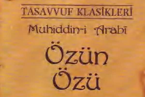 Photo of Muhyiddin-i Arabi, Özün Özü (Lübbül Lübb) PDF