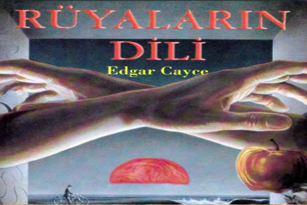 Photo of Edgar Cayce Rüyaların Dili PDF, E-kitap, İndir