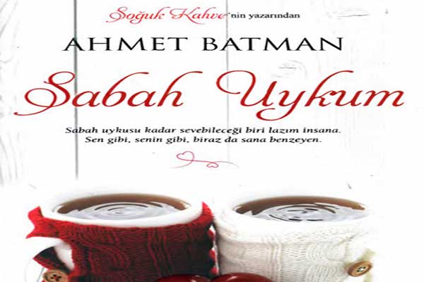 Photo of Ahmet Batman Sabah Uykum PDF İndir