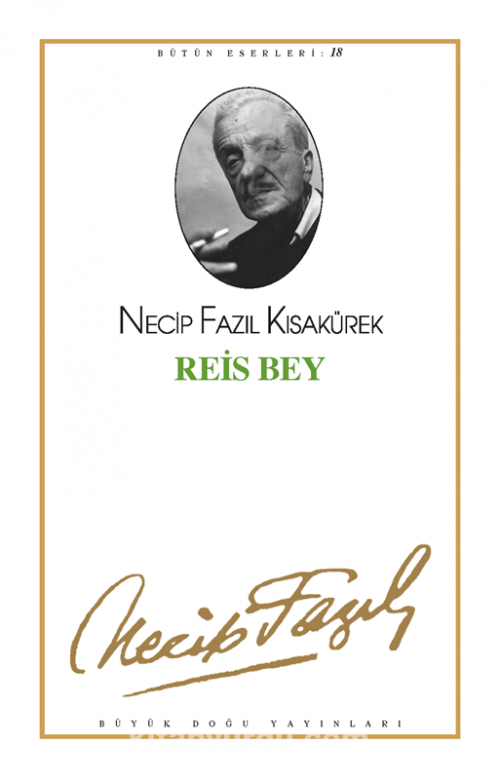 Photo of Reis Bey – Necip Fazıl Kısakürek PDF indir