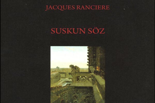 Photo of Suskun Söz, Jacques Ranciere, e-kitap, indir, PDF