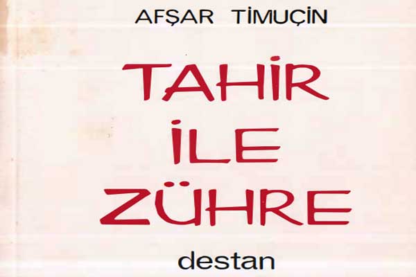 Photo of Tahir İle Zühre Destanı E-Kitap, pdf (Afşar Timuçin)