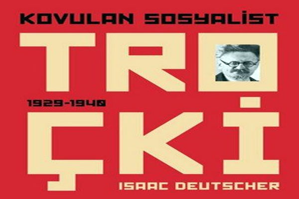 Photo of Troçki Kovulan Sosyalist PDF İndir, E-Kitap Oku, Isaac Deutscher