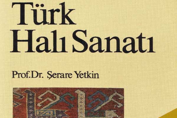 Photo of Türk Halı Sanatı (Şerare Yetkin) PDF