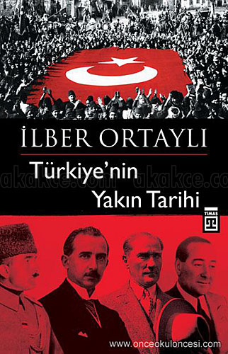 Photo of Türkiye’nin Yakın Tarihi – İlber Ortaylı PDF indir