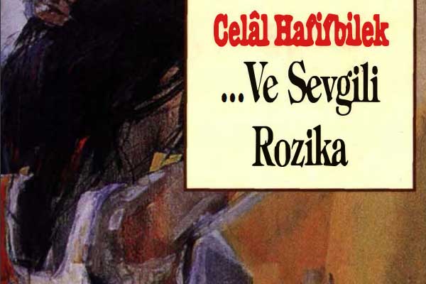 Photo of Ve Sevgili Rozika, Celal Hafifbilek, pdf, oku, indir