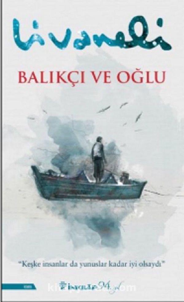 Photo of Balıkçı ve Oğlu  –  Zülfü Livaneli PDF indir