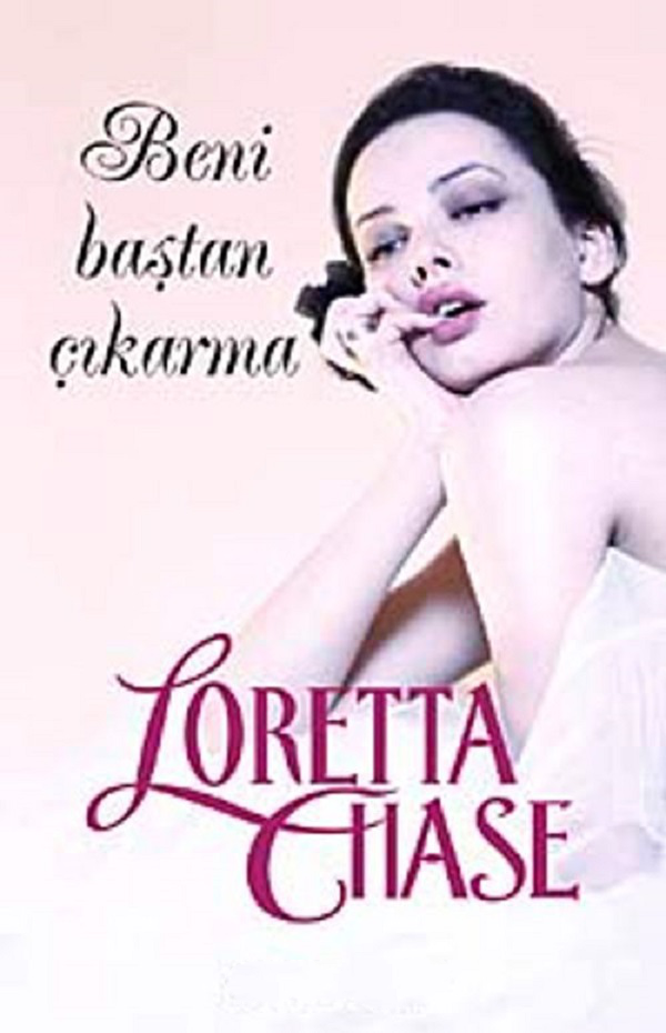 Beni Baştan Çıkarma (Fallen Women Serisi 2) – Loretta Chase