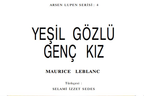 Photo of Arsen Lüpen – Yeşil Gözlü Genç Kız,  Maurice Leblanc, PDF indir