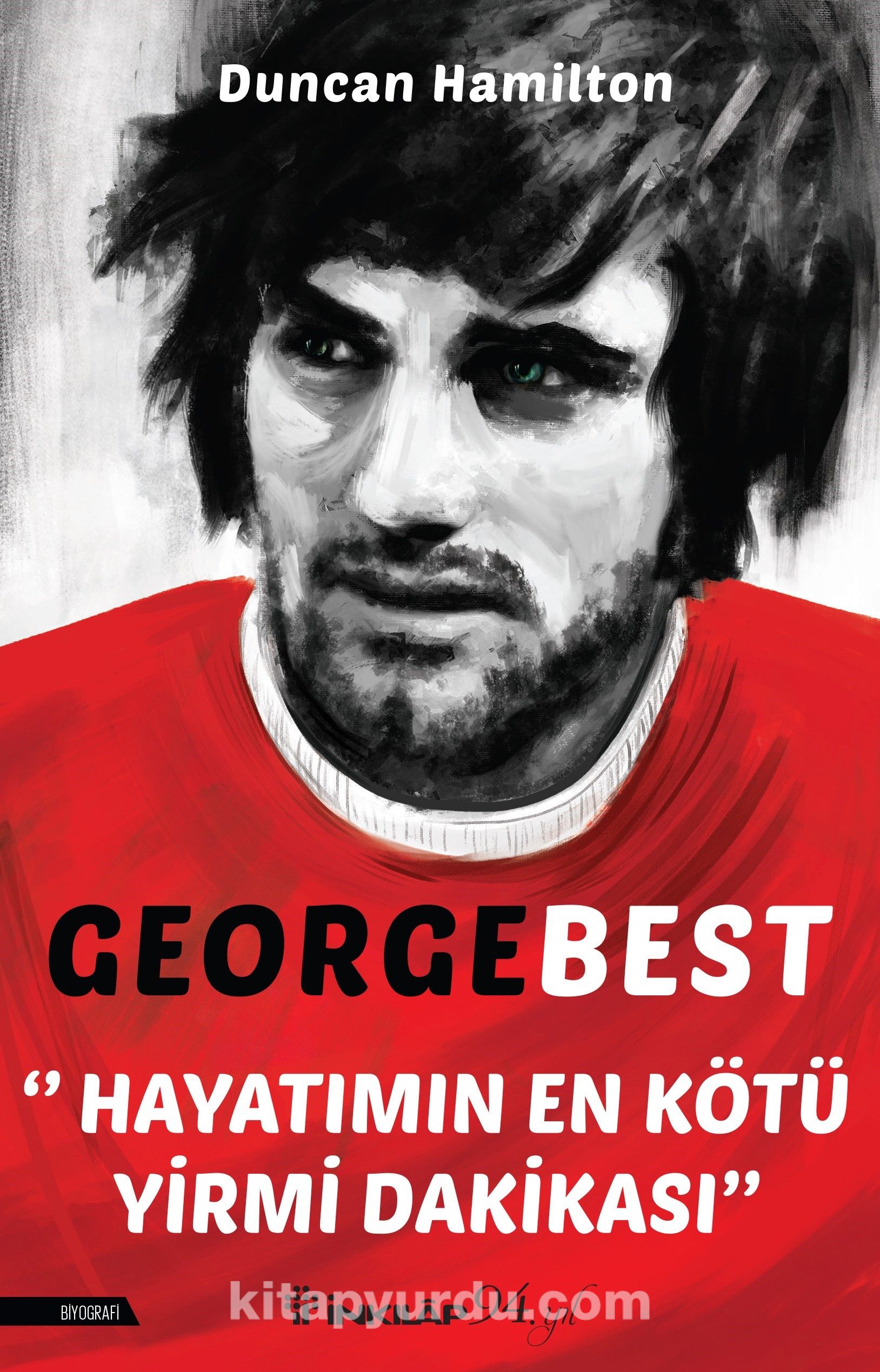 Photo of George Best – Hayatımın En Kötü Yirmi Dakikası kitabi pdf indir