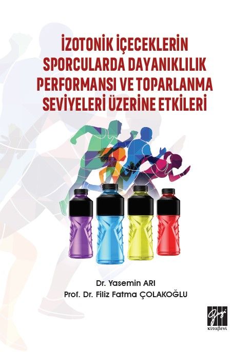 Photo of İzotonik İçeceklerin Sporcularda Dayanıklılık Performansı ve Toparlanma Seviyeleri Üzerine Etkileri kitabi pdf indir