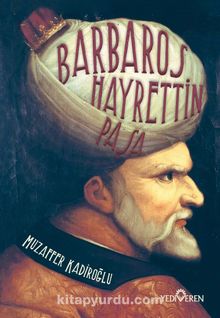 Photo of Barbaros Hayrettin Paşa Pdf indir