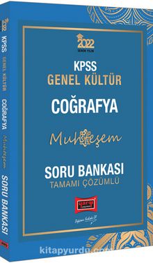 2022 KPSS Genel Kültür Muhteşem Coğrafya Tamamı Çözümlü Soru Bankası